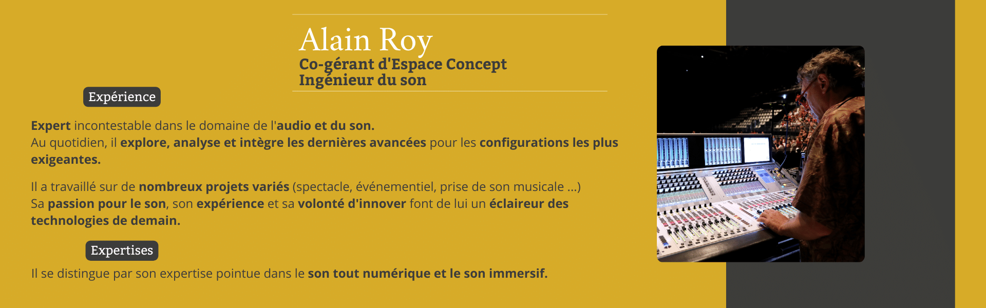 Présentation Alain pour coup de coeur co gérant d'espace concept et ingénieur du son