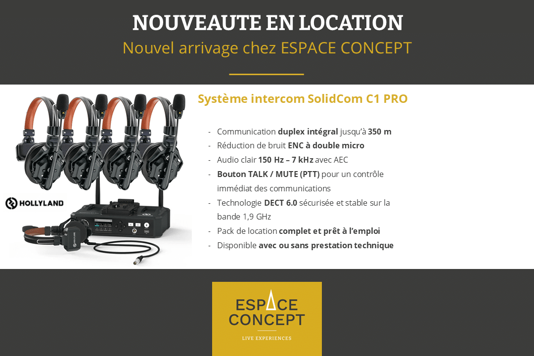 espace concept loue le kit intercom Hollyland Solidcom C1 Pro-4S