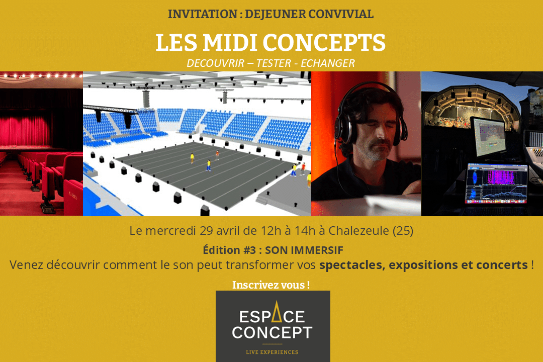 MIDI CONCEPTS DEJEUNER PROFESSIONNEL SUR LE SON IMMERSIF